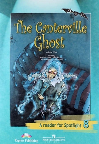  ..,  .., . , .  Spotlight 8. The Canterville Ghost.   .   .  . 