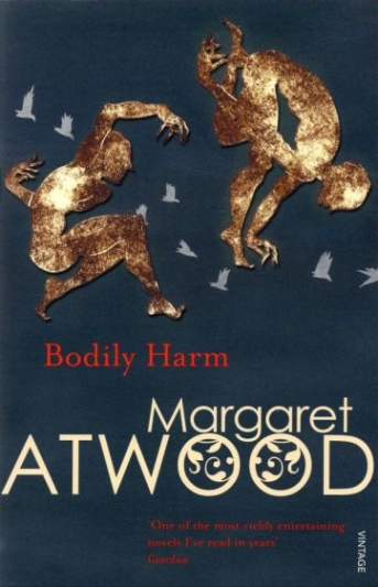 Atwood, Margaret Bodily Harm 