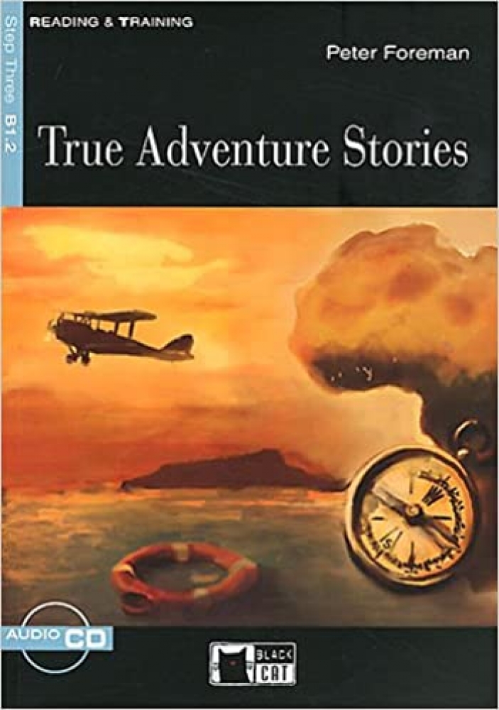 Peter, Foreman True Adventure Stories 