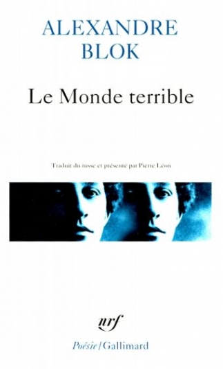 Blok, Alexandre Monde terrible, Le 