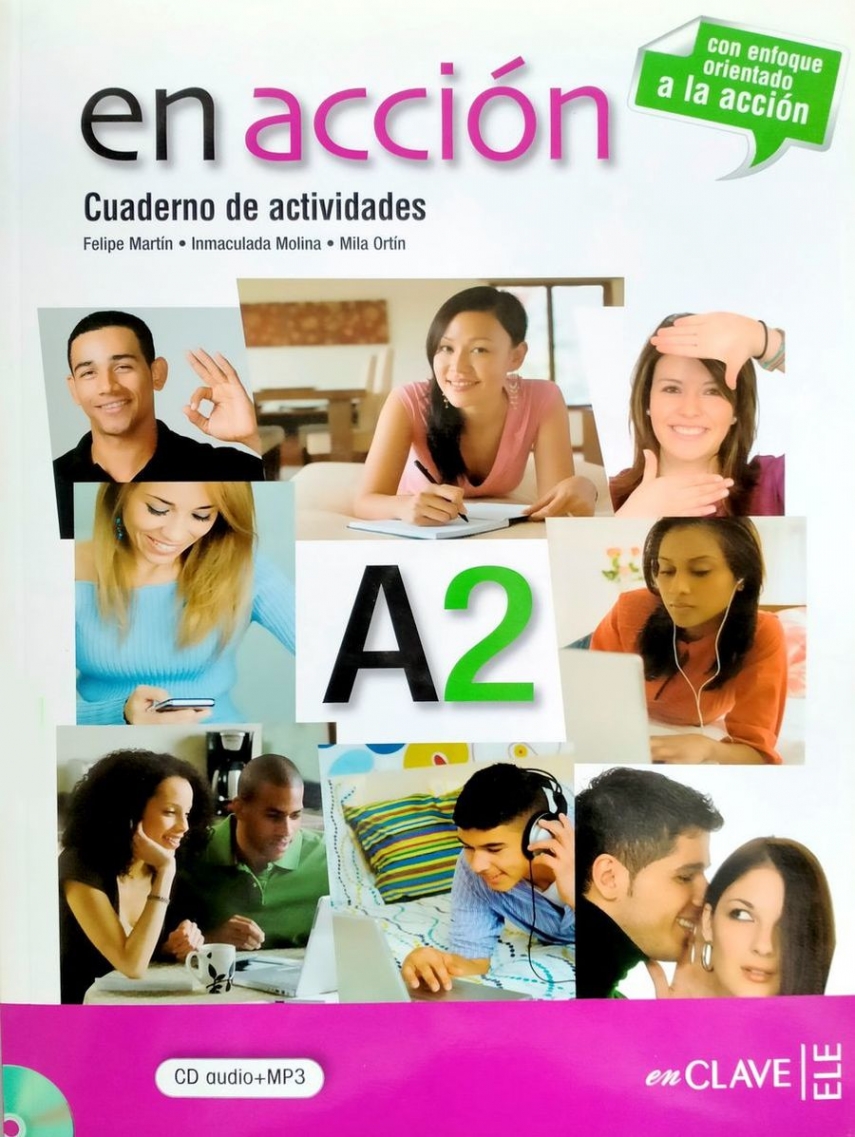 E. Verdia, M. Gonzalez, F. Martin, I. Molina, C. Rodrigo, N. Tudela, E. Puertas En accion A2 - Curso intensivo de Espanol - Cuaderno de actividades + CD-MP3 