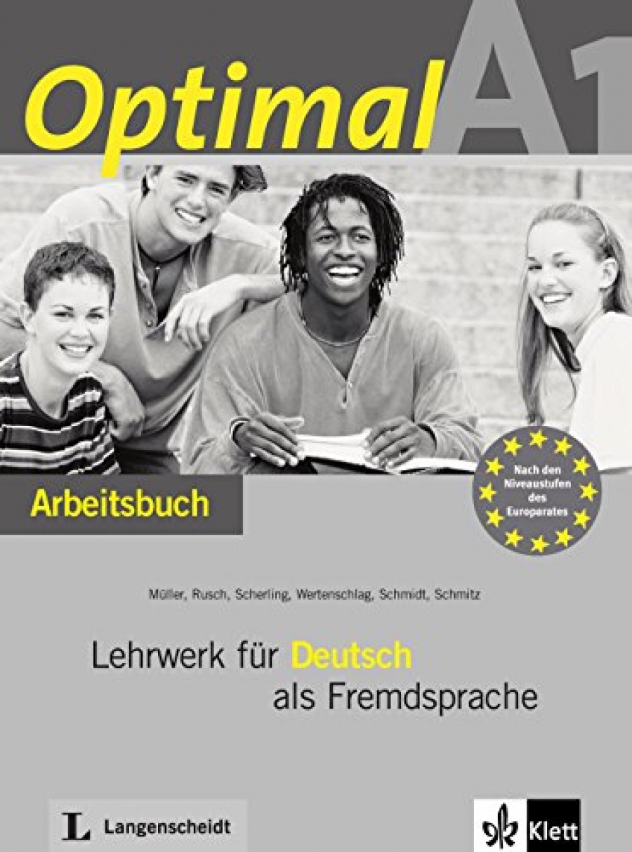 .Muller, R.Rusch, T.Scherling, L.Wertenschlag, C.Lemcke, H.Schmitz, .Graffmann, R.Schmidt Optimal A1 Arbeitsbuch mit Lerner Audio-CD 