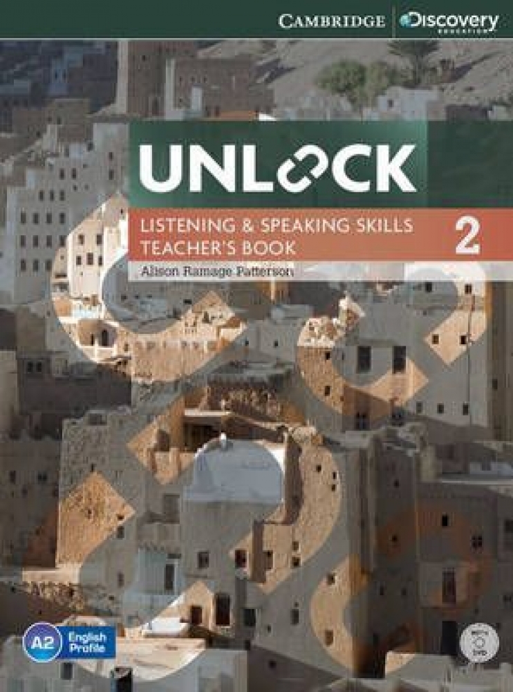 Patterson Alison Ramage Unlock 2. Listening and Speaking Skills. Teacher's Book (+ DVD) 