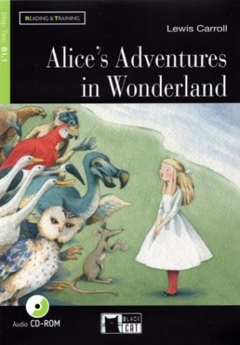 Carroll Lewis Alices Adventures In Wonderland. +CD 