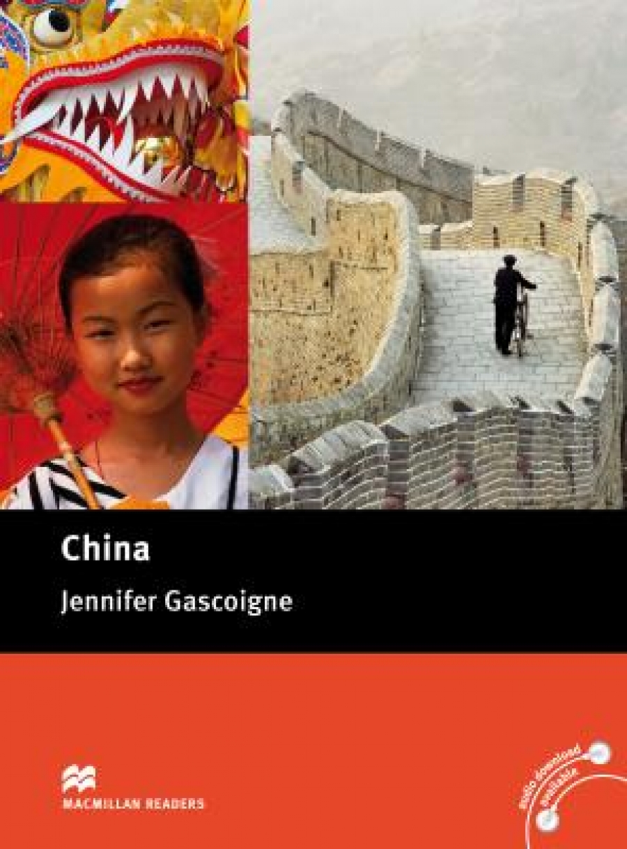 Jennifer Gascoigne Macmillan Cultural Readers: China (Intermediate) 