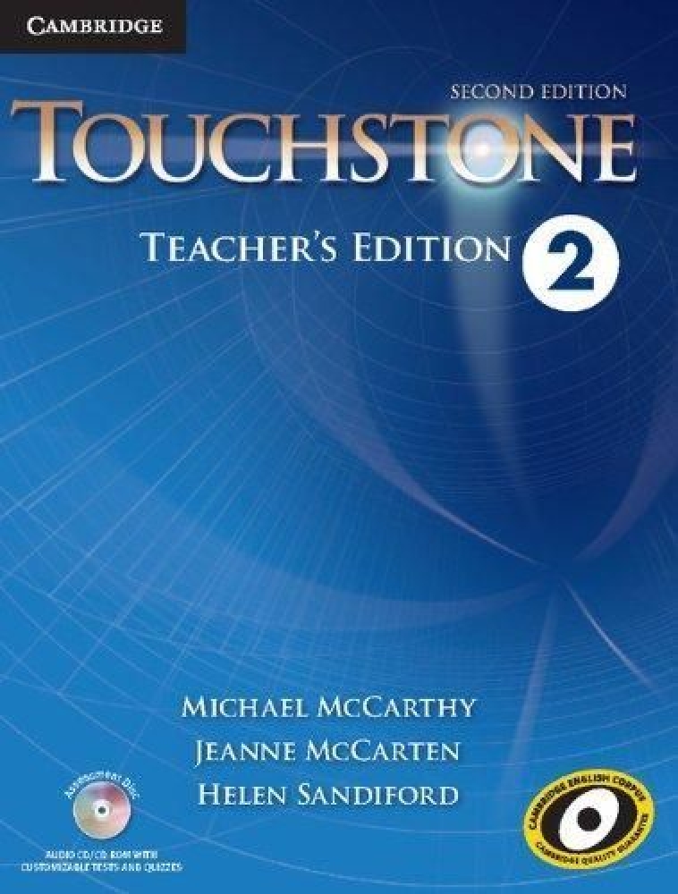 Michael McCarthy, Jeanne McCarten, Helen Sandiford Touchstone Second Edition 2 Teacher's Edition with Assessment Audio CD/ CD-ROM 