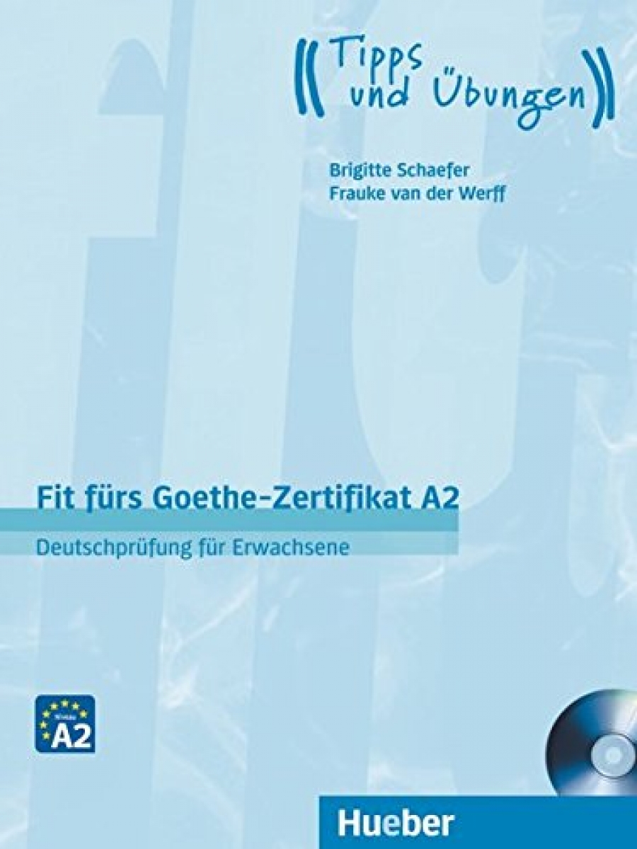 Brigitte, Schaefer Fit furs Goethe-Zertifikat A2 Lehrbuch mit CD 