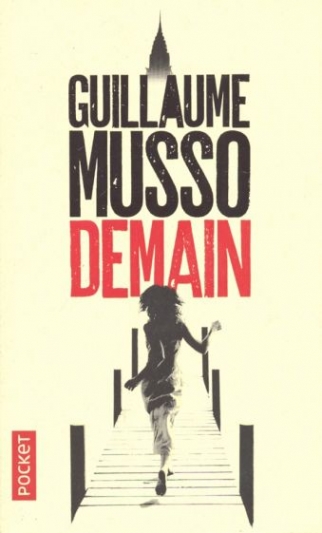 Musso Guillaume Demain Edition 2017 
