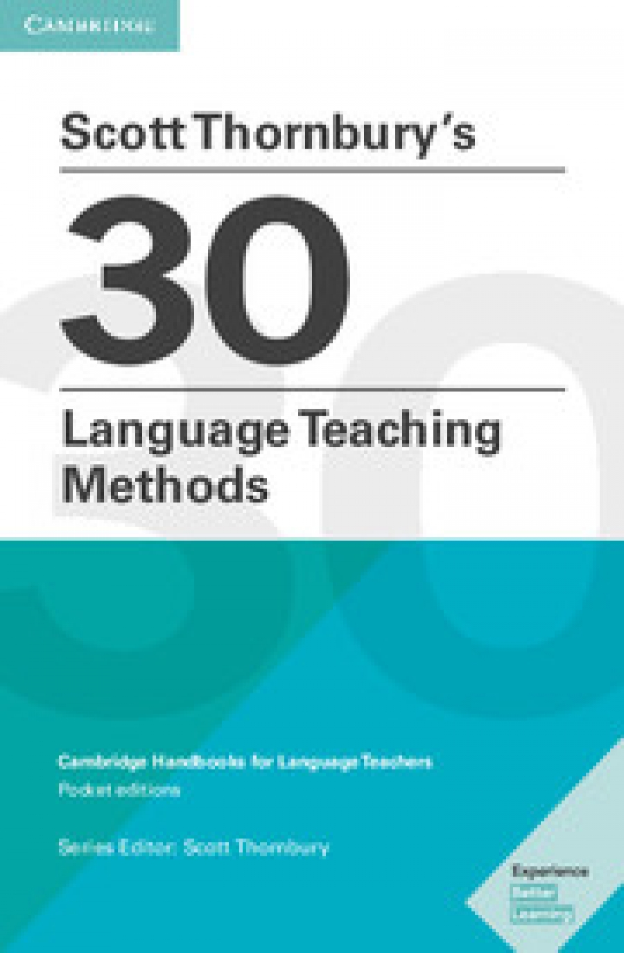 Английский язык 30 школа. Scott Thornbury 30 language teaching methods pdf. Scott Thornbury. 30 Language teaching methods. Scott Thornbury language.