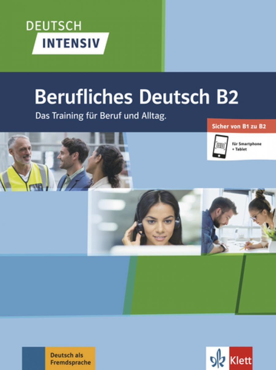 Farmache Andreea Deutsch intensiv. Berufliches Deutsch B2 + online 