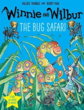 Valerie Thomas Winnie and Wilbur: The Bug Safari with Audio CD 