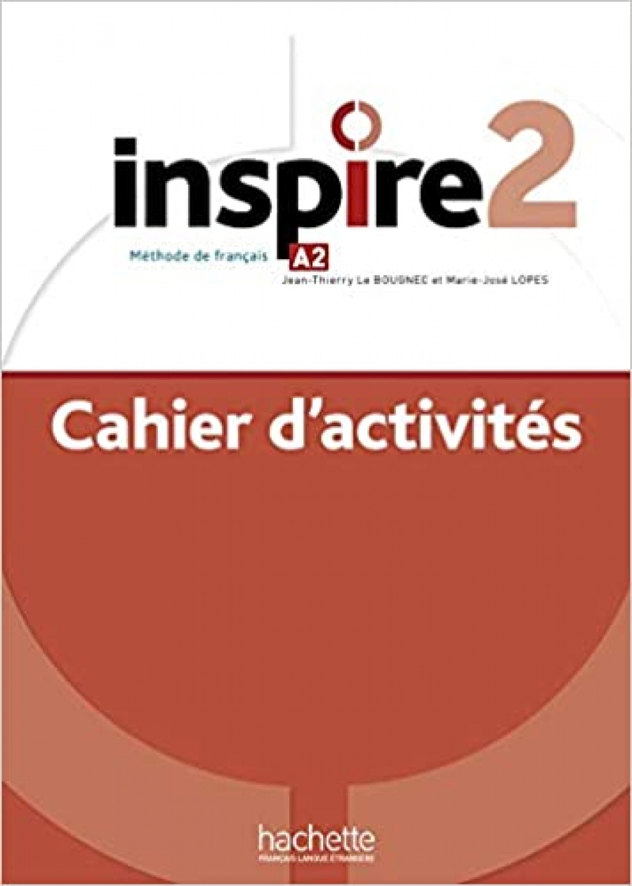 Le Bougnec, J-T. et al. Inspire 2 : Cahier d'activits + audio MP3 tlchargeable 