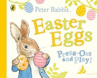 Potter, Beatrix Peter Rabbit: Easter Eggs Press Out and Play 