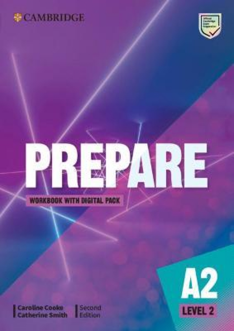 Caroline Cooke , Catherine Smith Prepare A2 Level 2 Workbook with Digital Pack. Second Edition 