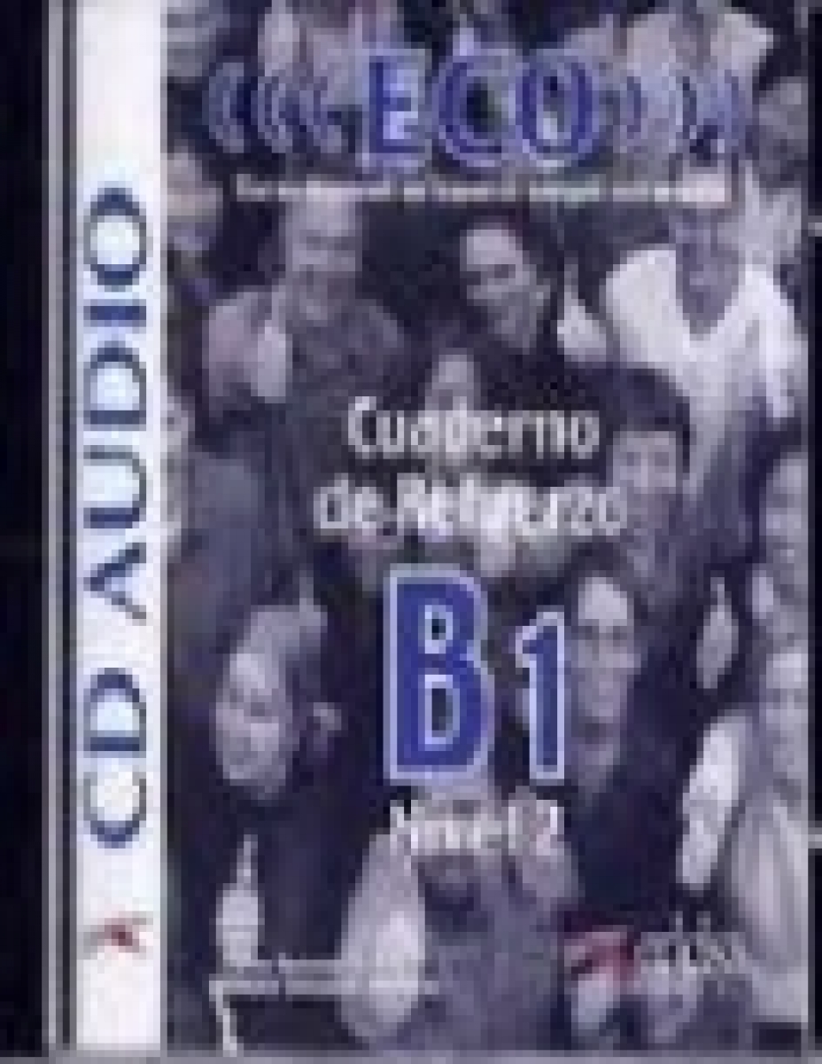 Gonzalez, A., Romero, C. Eco B1 - CD Audio Alumno (1) 