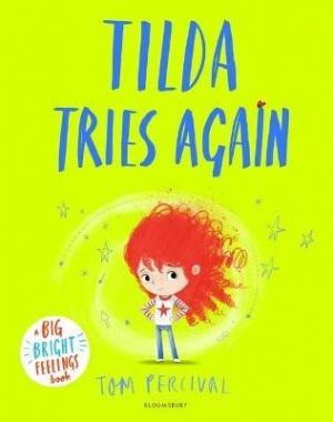 Percival, Tom Tilda Tries Again: A Big Bright Feelings Book 