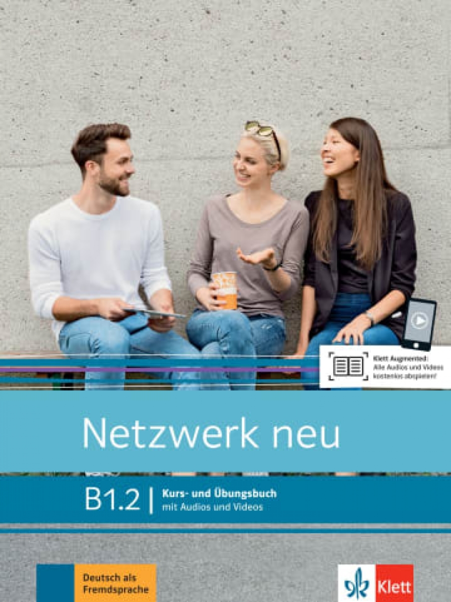 Dengler, Stefanie Netzwerk NEU B1.2 Kurs-/bungsbuch mit Audios und Videos 
