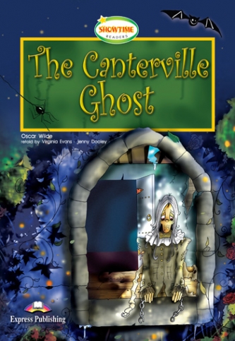 Oscar Wilde Showtime Readers 3 The Canterville Ghost Reader with Cross-Platform Application 