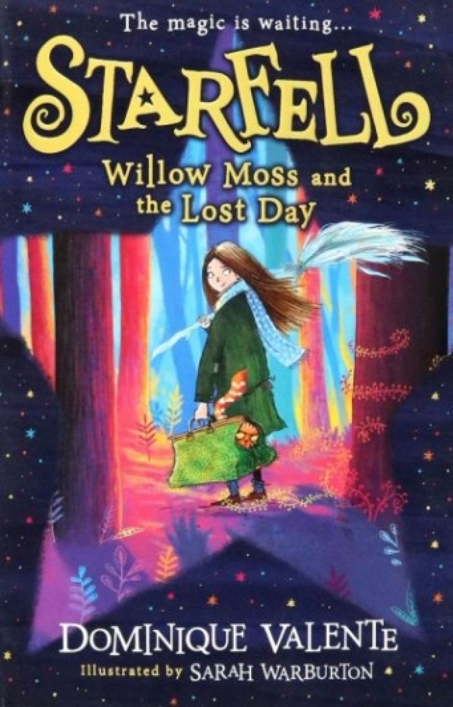 Valente Dominique Willow Moss and the Lost Day 