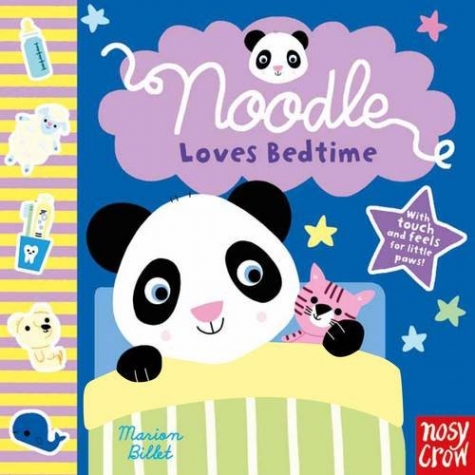 Billet, Marion Noodle Loves Bedtime (touch and feel) 