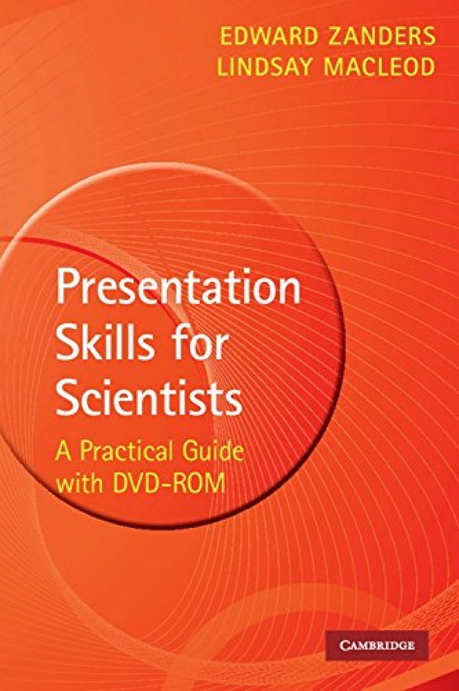 Zanders Presentation Skills for Scientists with DVD-ROM 