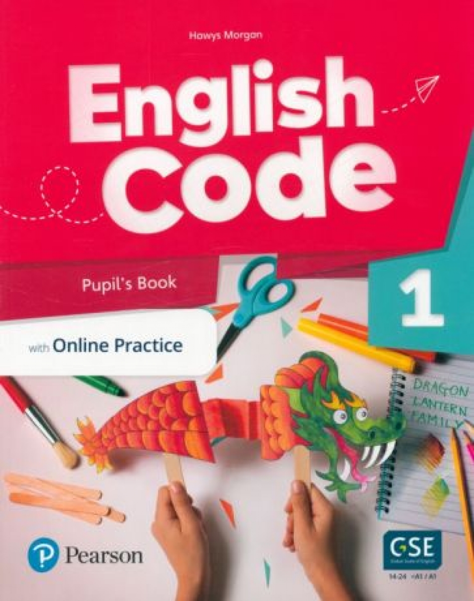 Morgan Hawys English Code. Level 1. Pupil's Book with Online Practice 