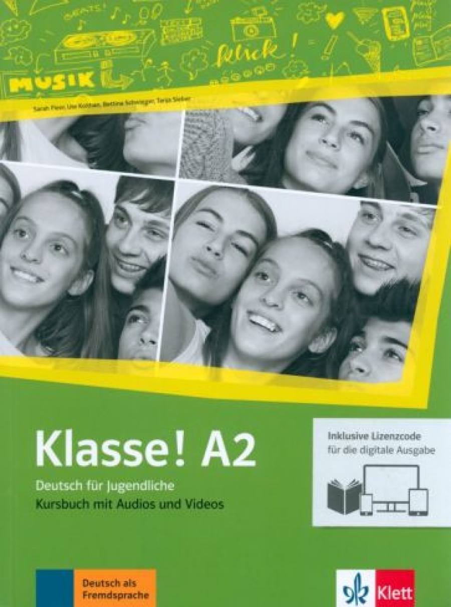 Fleer Sarah Klasse! A2. Kursbuch mit Audios-Videos inklusive Lizenzcode fur das Kursbuch. Deutsch fur Jugendlich 