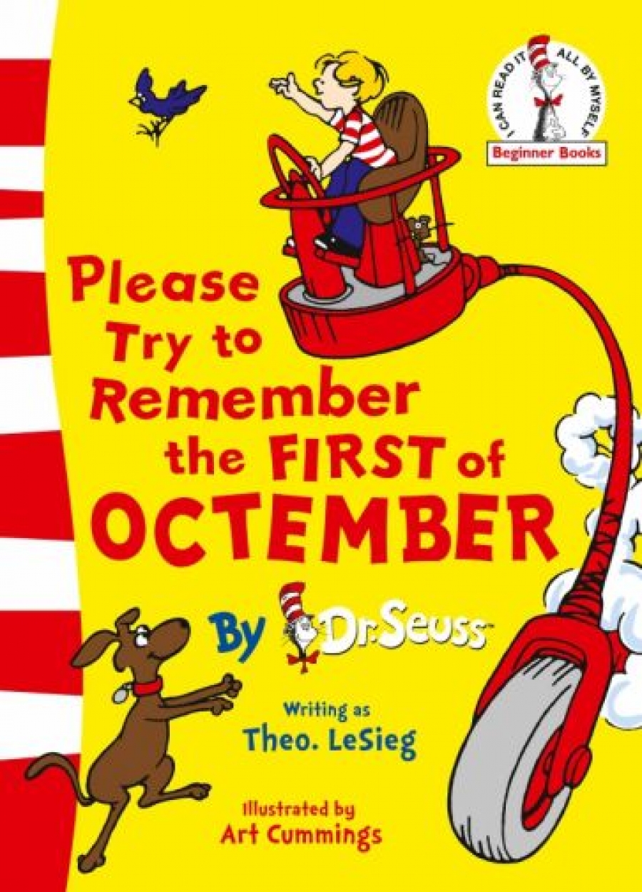 Dr Seuss Please Try to Remember the First of Octember 