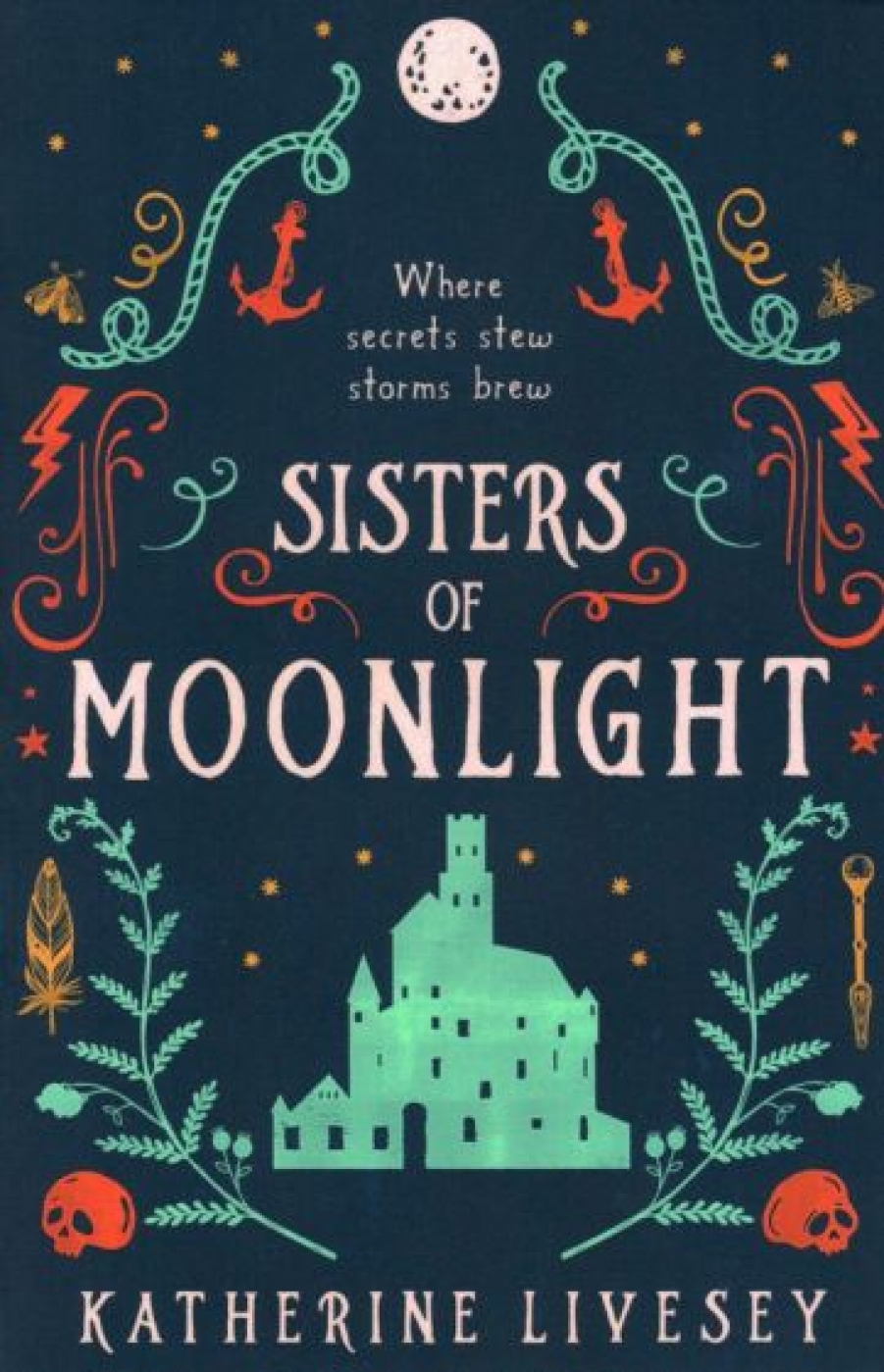 Livesey Katherine Sisters of Moonlight 