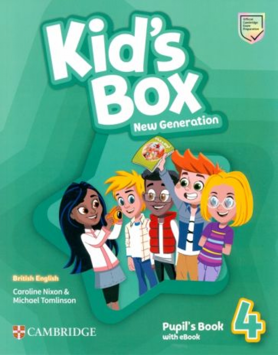 Nixon Caroline Kid's Box New Generation. Level 4. Pupil's Book with eBook 