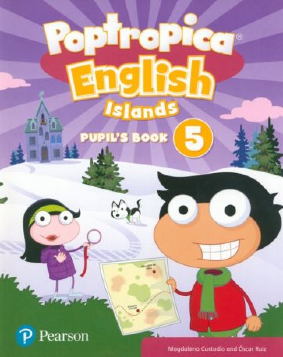 Custodio Magdalena Poptropica English Islands. Level 5. Pupil's Book and Online World Access Code 