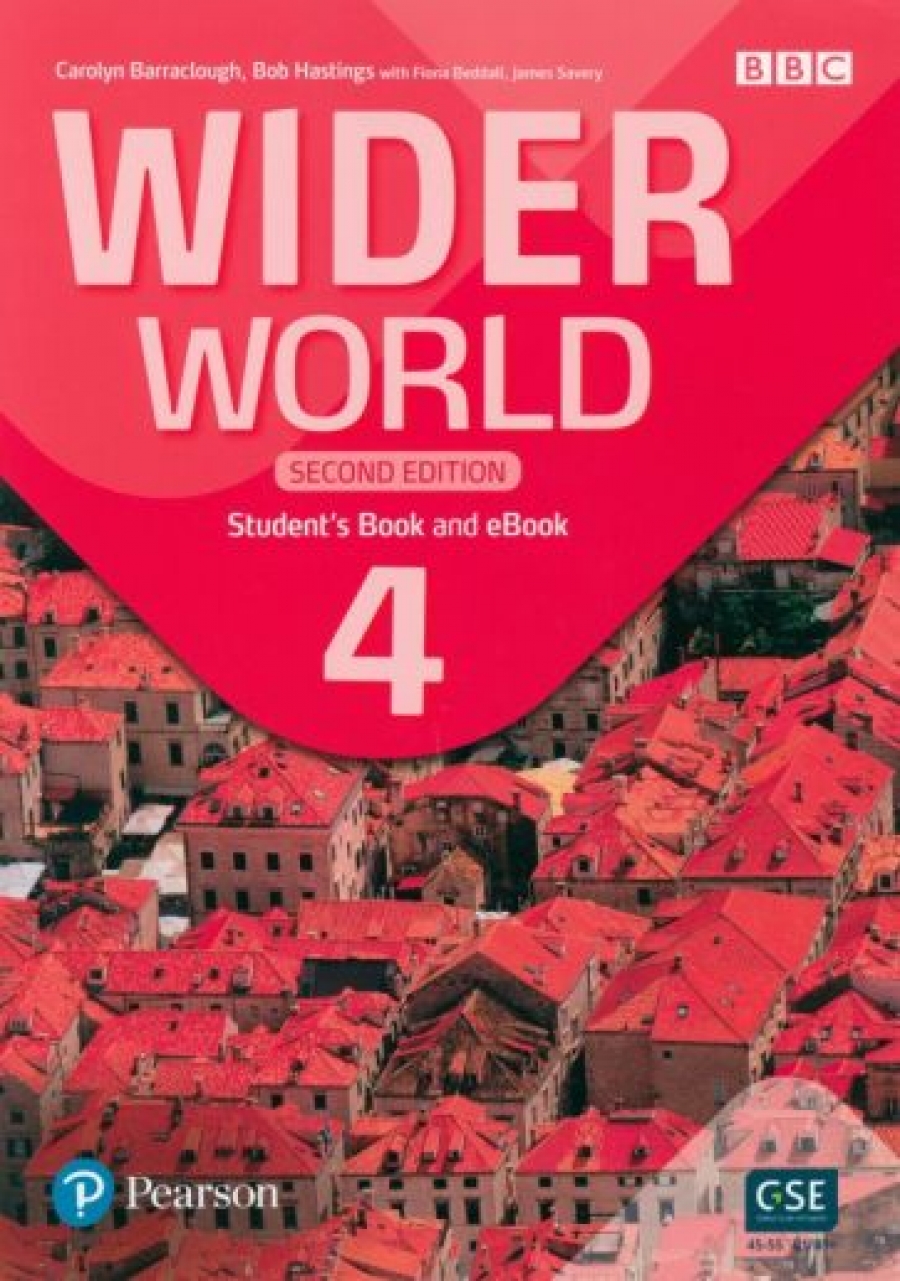 Barraclough Carolyn Wider World. Second Edition. Level 4. Student's Book with eBook and App 