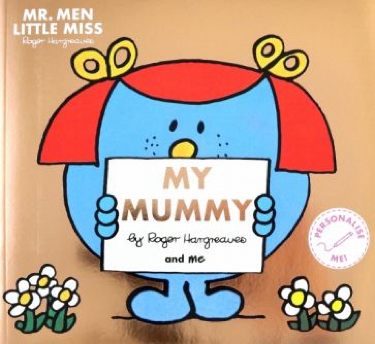 Hargreaves Adam Mr. Men Little Miss. My Mummy 