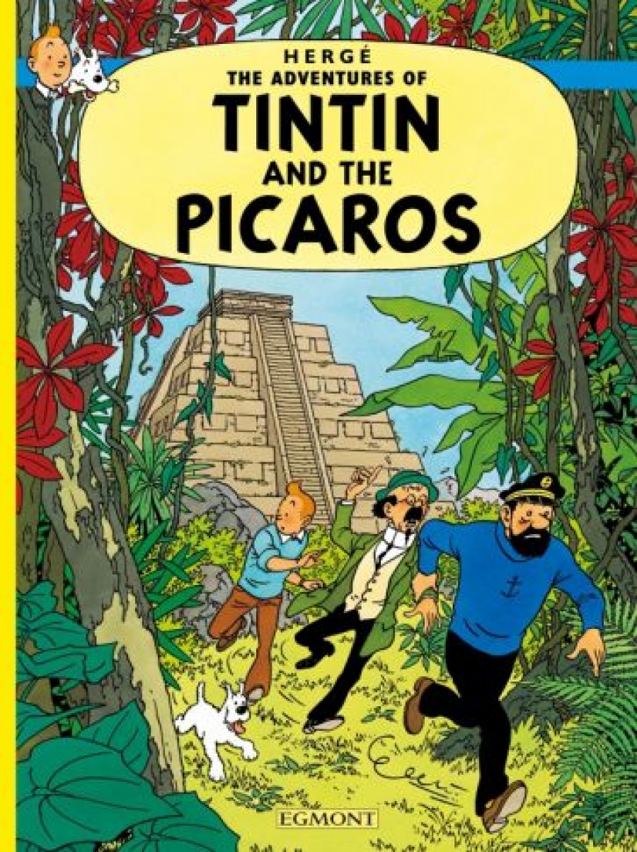 Herge Tintin and the Picaros 