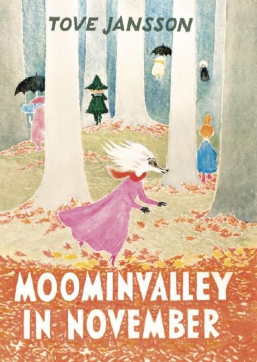 Jansson Tove Moominvalley in November 