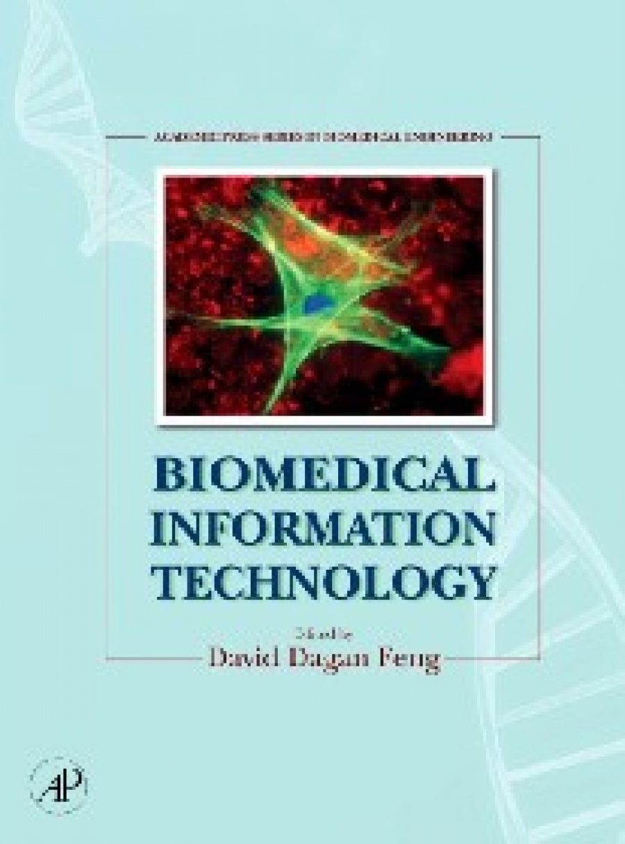 David Dagan Feng Biomedical Information Technology, 