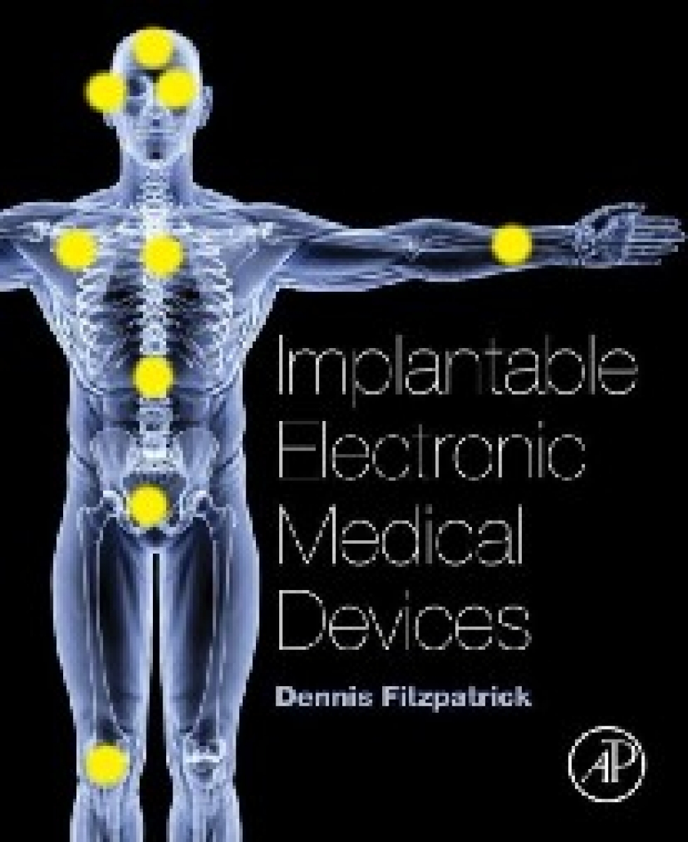Dennis Fitzpatrick Implantable Electronic Medical Devices, 