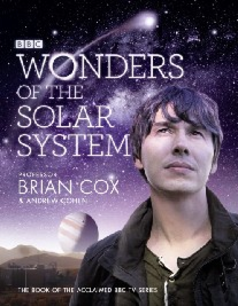Andrew, Cox, Professor Brian Cohen Wonders of the solar system 
