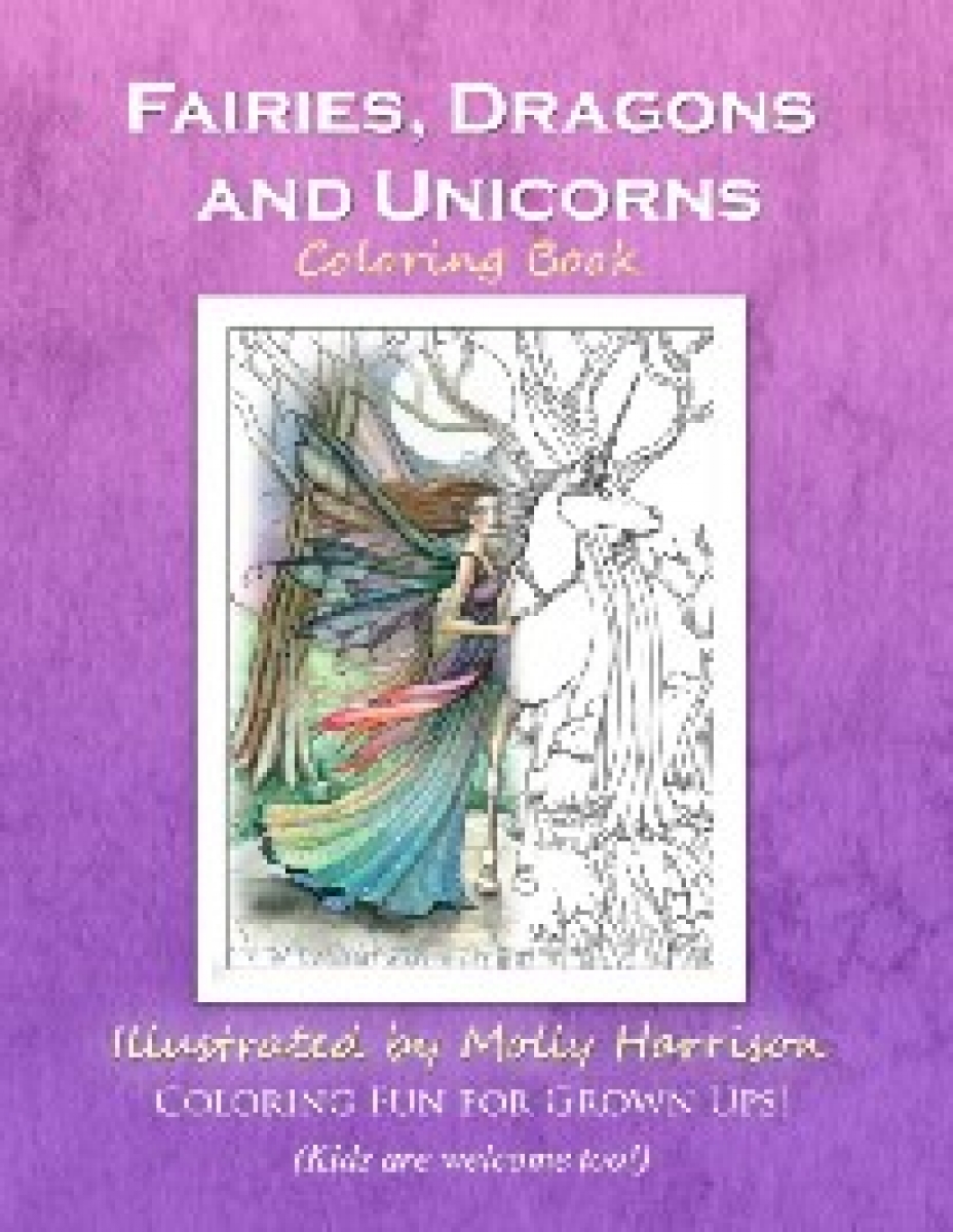 Harrison Molly Fairies, Dragons and Unicorns: by Molly Harrison Fantasy Art 