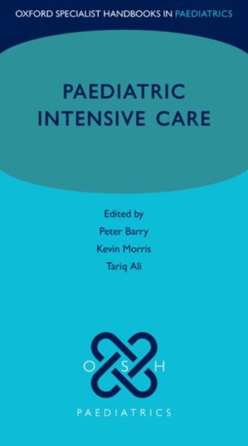 Peter Barry, Kevin M Paediatric Intensive Care 