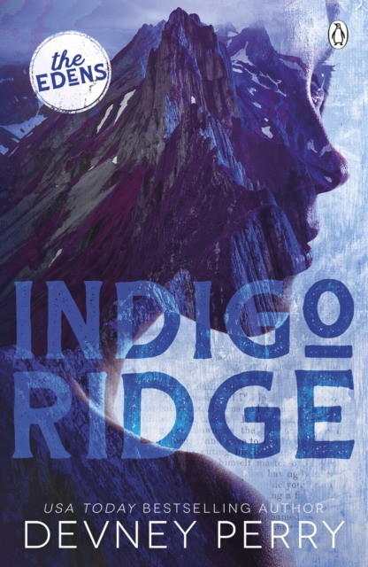 Perry, Devney Indigo Ridge: 1 (The Edens) 