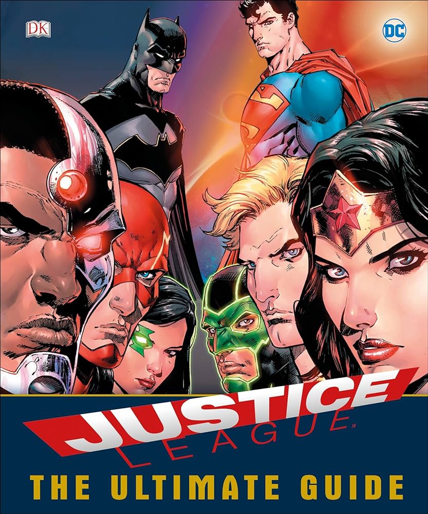 Dk DC Comics Justice League the Ultimate Guide Superheroes 