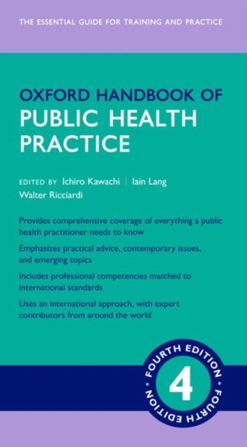 Kawachi I. Oxford handbook of public health practice 4e 