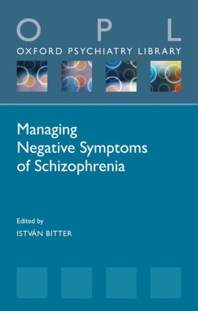 Bitter, Istv N Managing negative symptoms of schizophrenia 