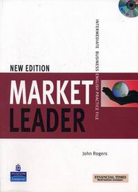 Rogers John Market Leader. Intermediate business english practice file 