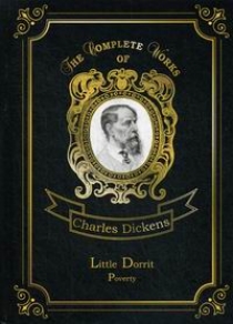 Dickens C. Little Dorrit. Poverty 