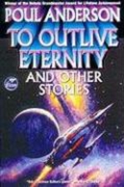 Poul A. To Outlive Eternity 