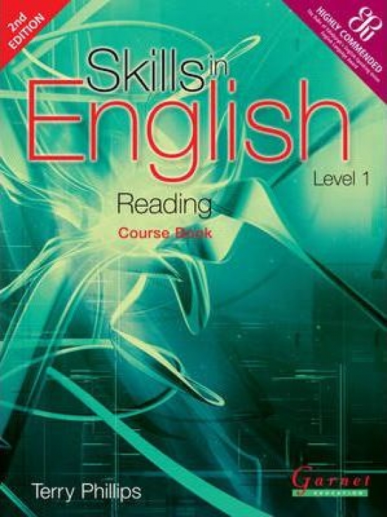 Terry, Phillips Skills in English: Reading Level 1. Course Book with Reading Resources Booklet 