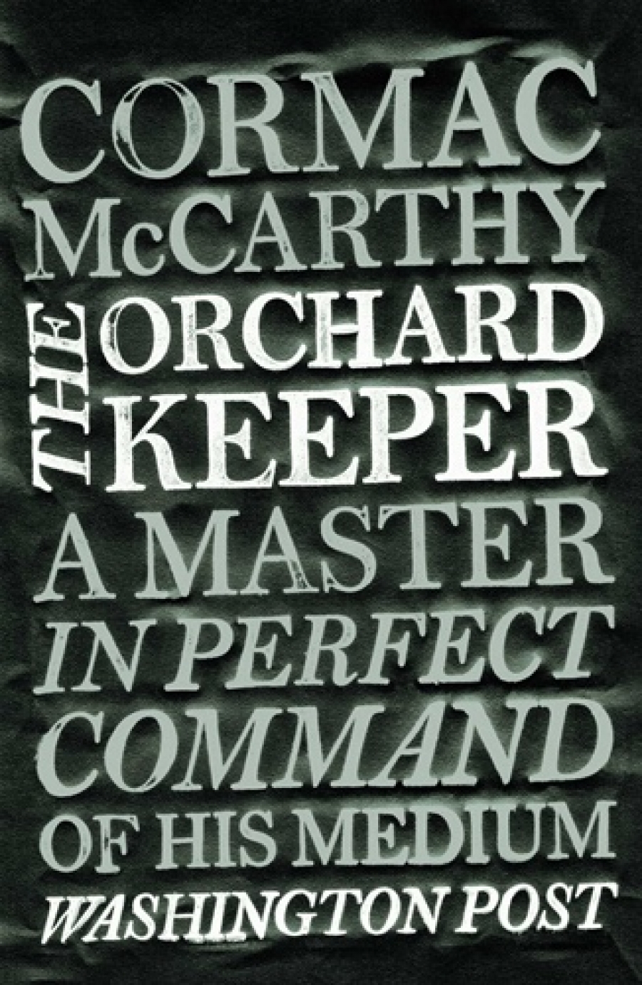 Mccarthy, Cormac The Orchard Keeper 
