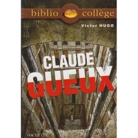 Victor, Hugo Claude Gueux 